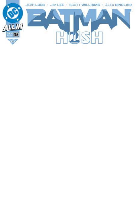 Hush BATMAN
#158
CVR
H
BLANK
VAR Presale